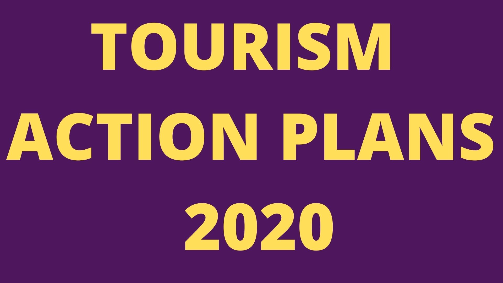 Tourism Action Plans 2020